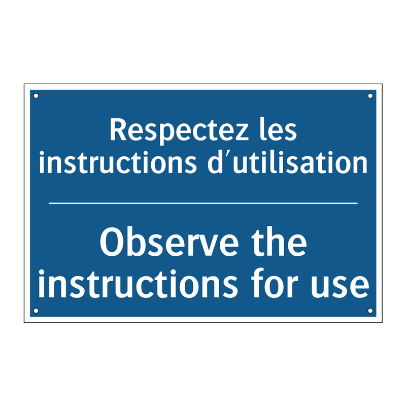 Respectez les instructions d'utilisation /.../ - Observe the instructions for use /.../