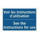Voir les instructions d'utilisation /.../ - See the instructions for use