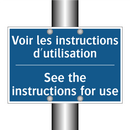 Voir les instructions d'utilisation /.../ - See the instructions for use