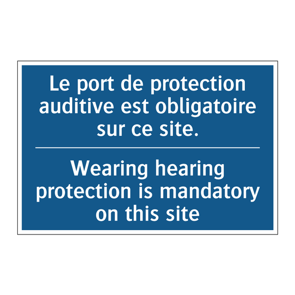 Le port de protection auditive  /.../ - Wearing hearing protection is  /.../