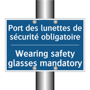 Port des lunettes de sécurité  /.../ - Wearing safety glasses mandatory /.../