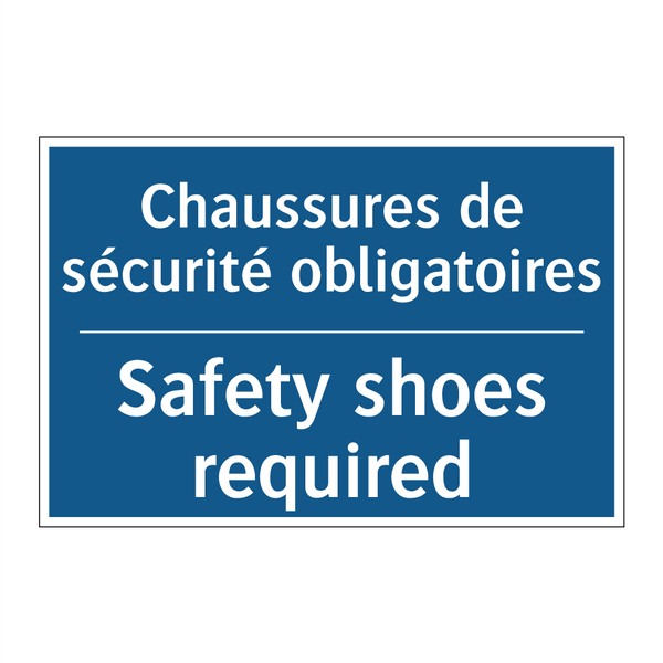 Chaussures de sécurité obligatoires /.../ - Safety shoes required