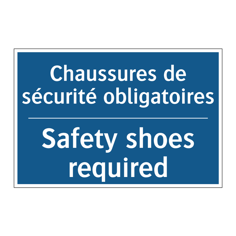 Chaussures de sécurité obligatoires /.../ - Safety shoes required