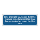 Zone protégée CO₂ En cas d'alarme, évacuez immédiatement les lieux. Fermez toutes les issues derrière vous.