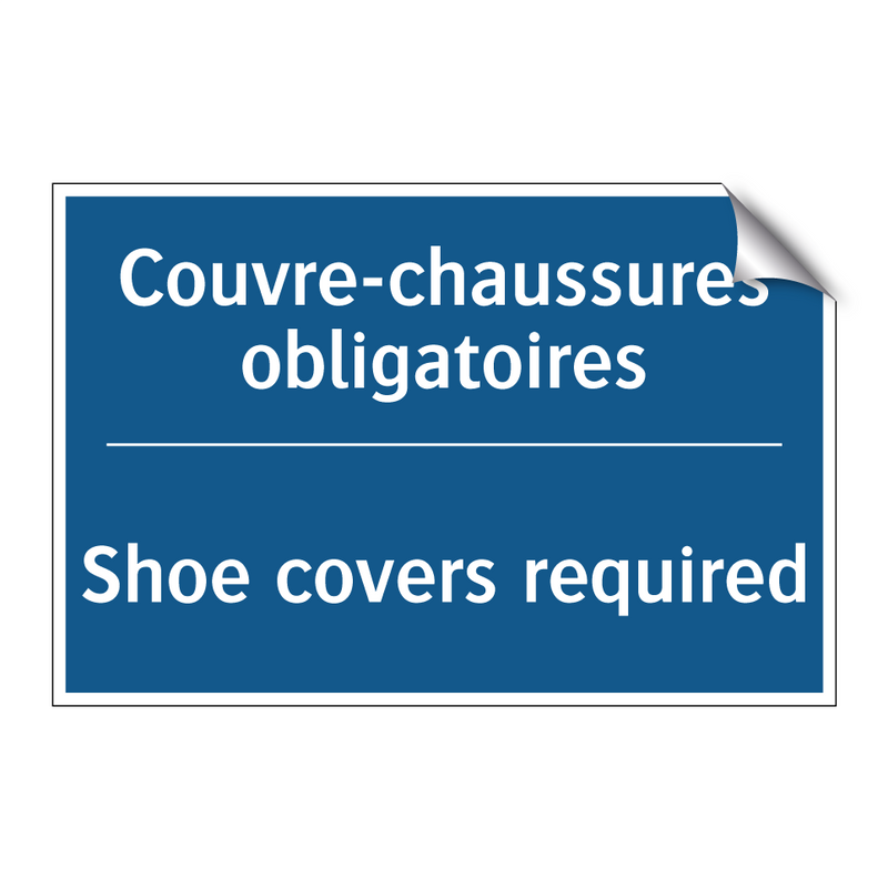 Couvre-chaussures obligatoires - Shoe covers required