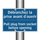 Débranchez la prise avant d'ouvrir /.../ - Pull plug from socket before opening /.../