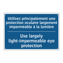 Utilisez principalement une protection  /.../ - Use largely light-impermeable  /.../