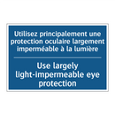 Utilisez principalement une protection  /.../ - Use largely light-impermeable  /.../