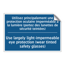 Utilisez principalement une protection  /.../ - Use largely light-impermeable  /.../