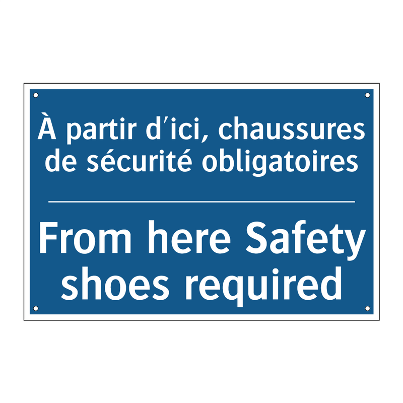 À partir d'ici, chaussures de  /.../ - From here Safety shoes required /.../