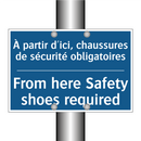 À partir d'ici, chaussures de  /.../ - From here Safety shoes required /.../