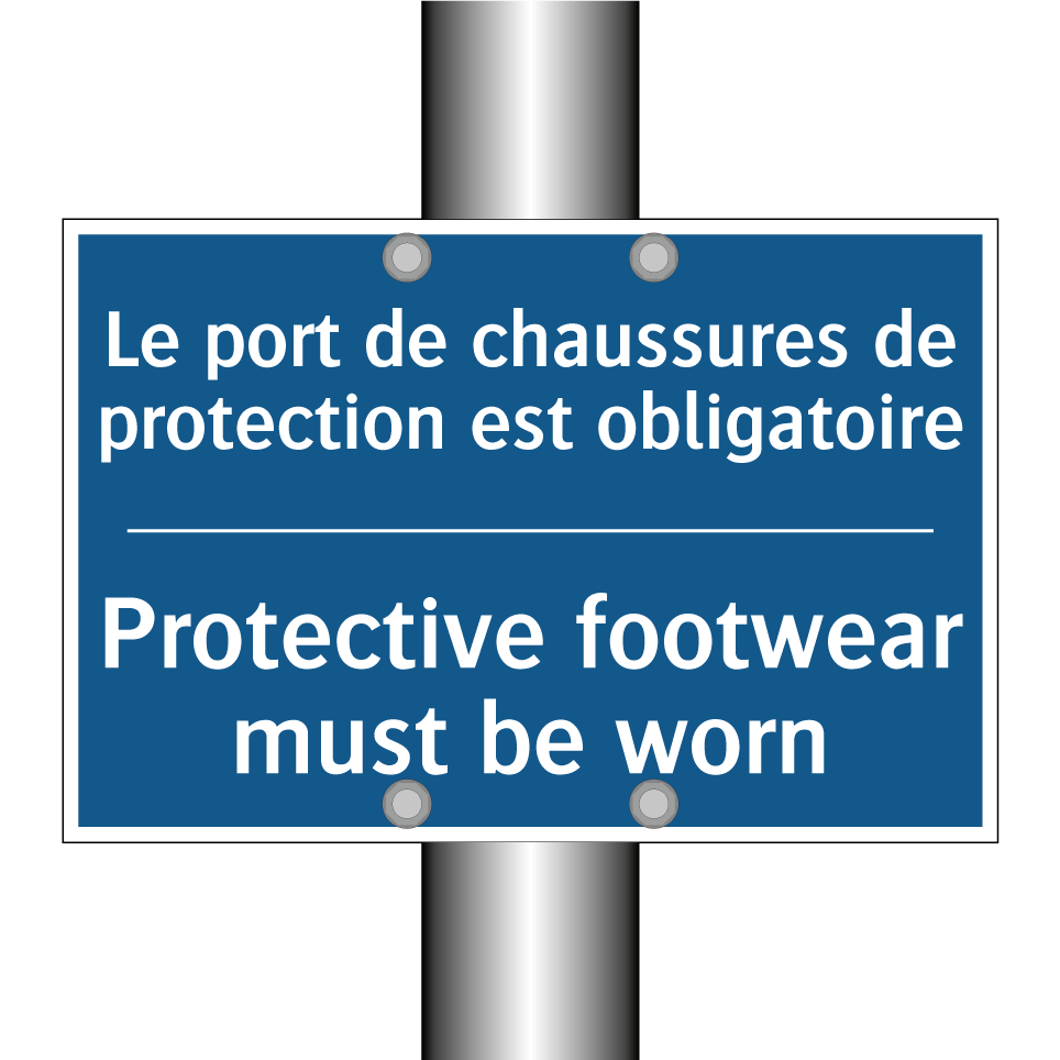 Le port de chaussures de protection  /.../ - Protective footwear must be worn /.../