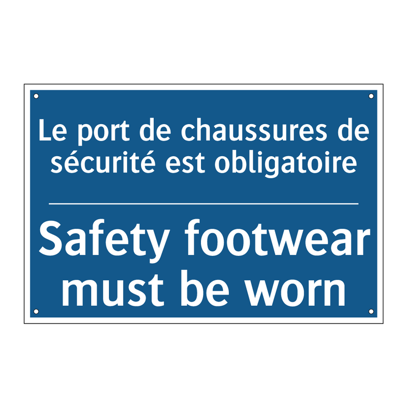 Le port de chaussures de sécurité  /.../ - Safety footwear must be worn