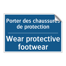 Porter des chaussures de protection /.../ - Wear protective footwear