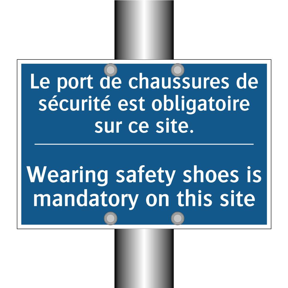 Le port de chaussures de sécurité  /.../ - Wearing safety shoes is mandatory  /.../
