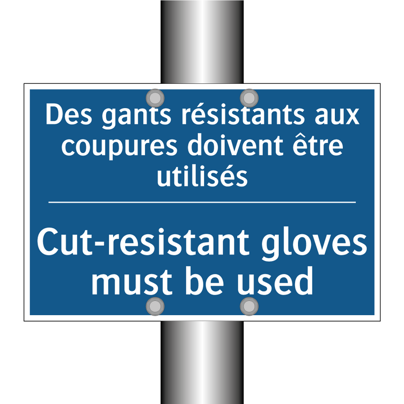 Des gants résistants aux coupures  /.../ - Cut-resistant gloves must be used /.../