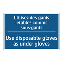Utilisez des gants jetables comme  /.../ - Use disposable gloves as under  /.../
