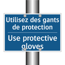 Utilisez des gants de protection /.../ - Use protective gloves