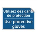 Utilisez des gants de protection /.../ - Use protective gloves