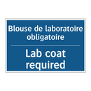 Blouse de laboratoire obligatoire /.../ - Lab coat required