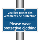 Veuillez porter des vêtements  /.../ - Please wear protective clothing /.../