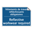 Vêtements de travail réfléchissants  /.../ - Reflective workwear required
