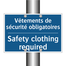 Vêtements de sécurité obligatoires /.../ - Safety clothing required