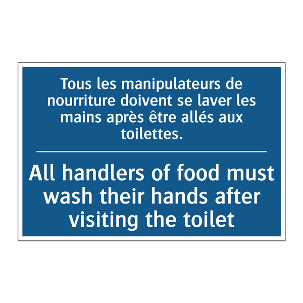 Tous les manipulateurs de nourriture  /.../ - All handlers of food must wash  /.../