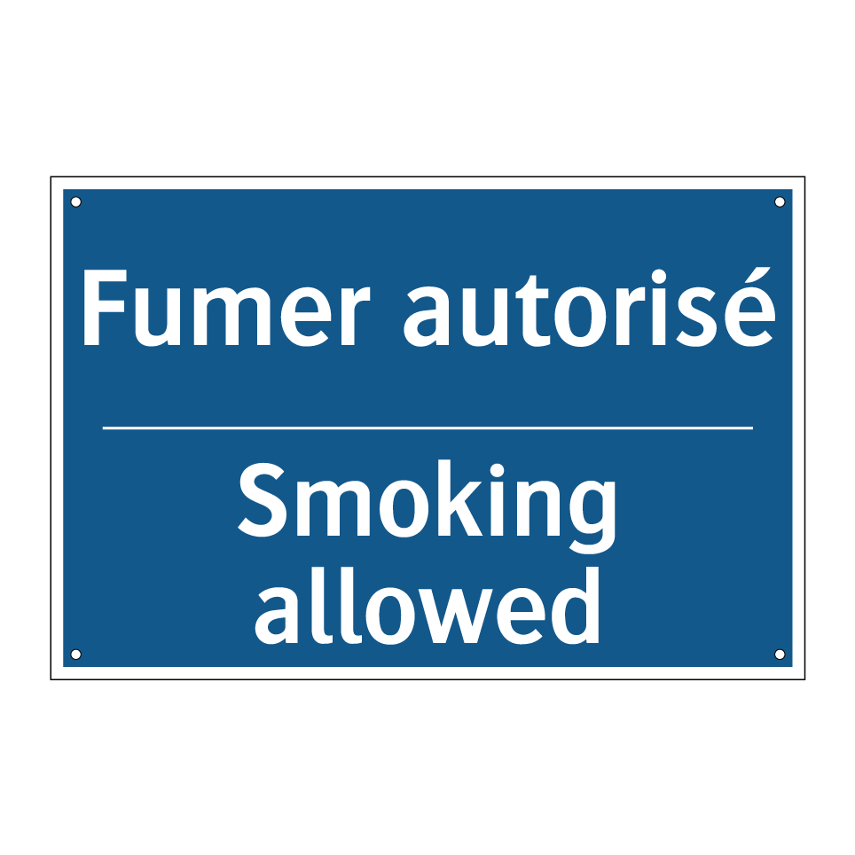 Fumer autorisé - Smoking allowed
