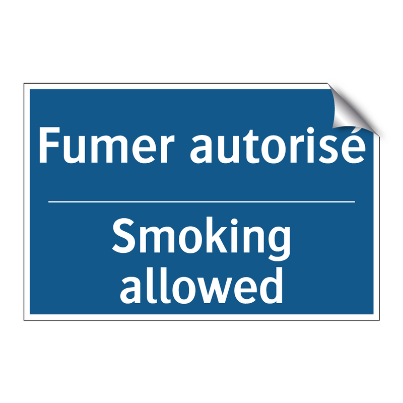 Fumer autorisé - Smoking allowed