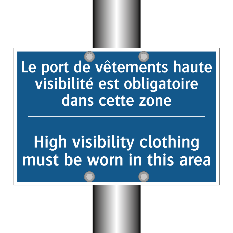 Le port de vêtements haute visibilité  /.../ - High visibility clothing must  /.../