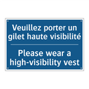 Veuillez porter un gilet haute  /.../ - Please wear a high-visibility  /.../