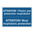 ATTENTION ! Portez une protection  /.../ - ATTENTION! Wear respiratory protection /.../