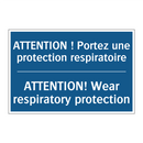 ATTENTION ! Portez une protection  /.../ - ATTENTION! Wear respiratory protection /.../