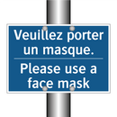 Veuillez porter un masque. - Please use a face mask