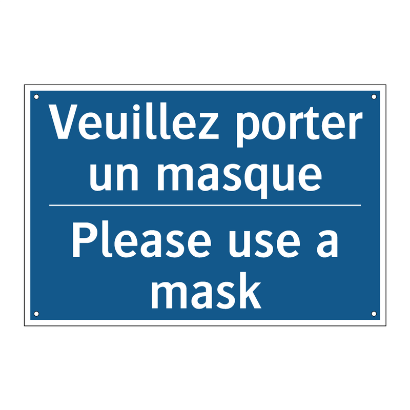 Veuillez porter un masque - Please use a mask