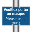 Veuillez porter un masque - Please use a mask