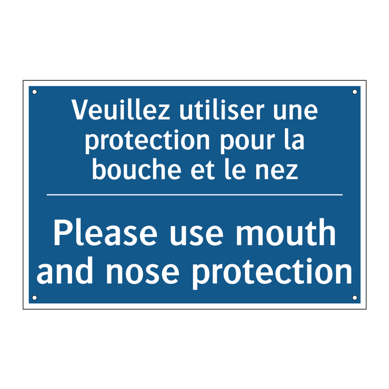 Veuillez utiliser une protection  /.../ - Please use mouth and nose protection /.../