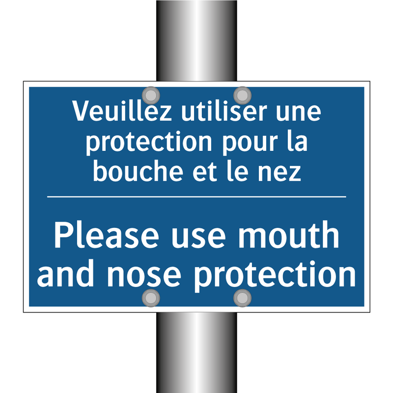 Veuillez utiliser une protection  /.../ - Please use mouth and nose protection /.../