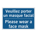 Veuillez porter un masque facial /.../ - Please wear a face mask