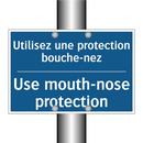 Utilisez une protection bouche-nez /.../ - Use mouth-nose protection