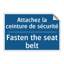 Attachez la ceinture de sécurité /.../ - Fasten the seat belt