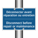 Déconnecter avant réparation ou  /.../ - Disconnect before repair or maintenance /.../