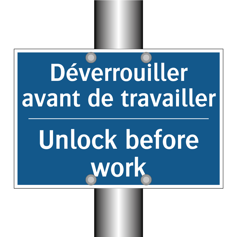 Déverrouiller avant de travailler /.../ - Unlock before work