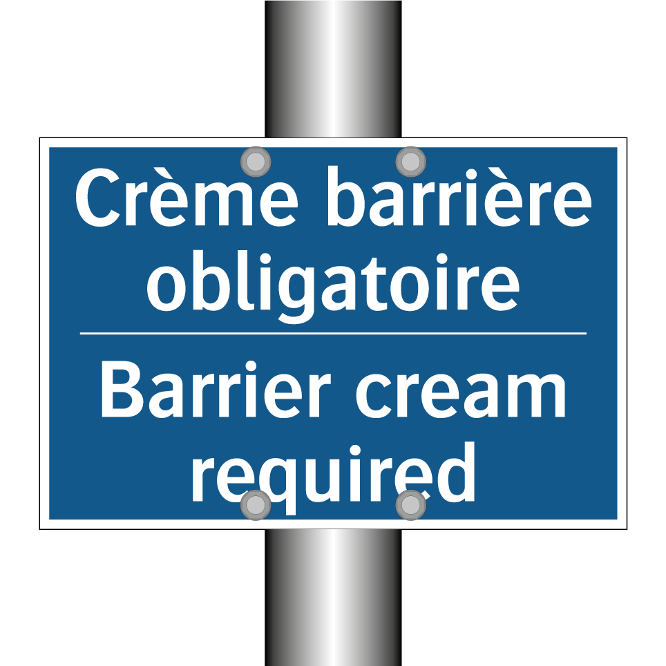 Crème barrière obligatoire - Barrier cream required