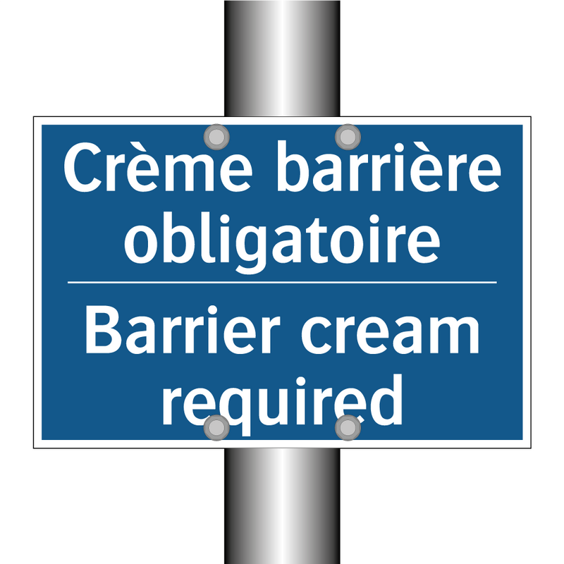 Crème barrière obligatoire - Barrier cream required