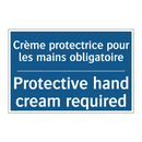 Crème protectrice pour les mains  /.../ - Protective hand cream required