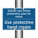 Utilisez une crème protectrice  /.../ - Use protective hand cream