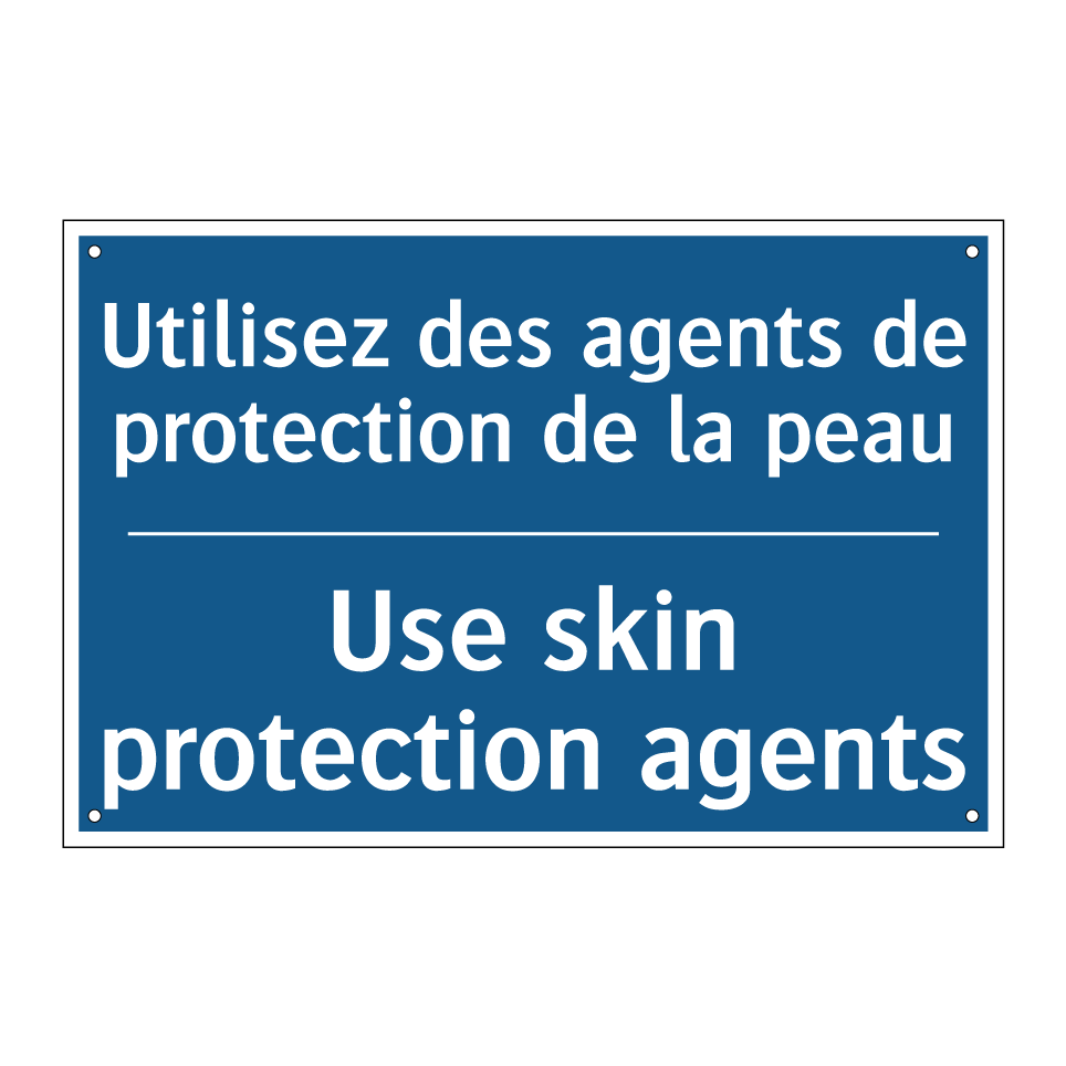 Utilisez des agents de protection  /.../ - Use skin protection agents