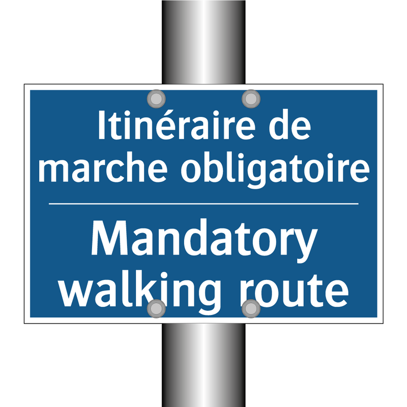 Itinéraire de marche obligatoire /.../ - Mandatory walking route